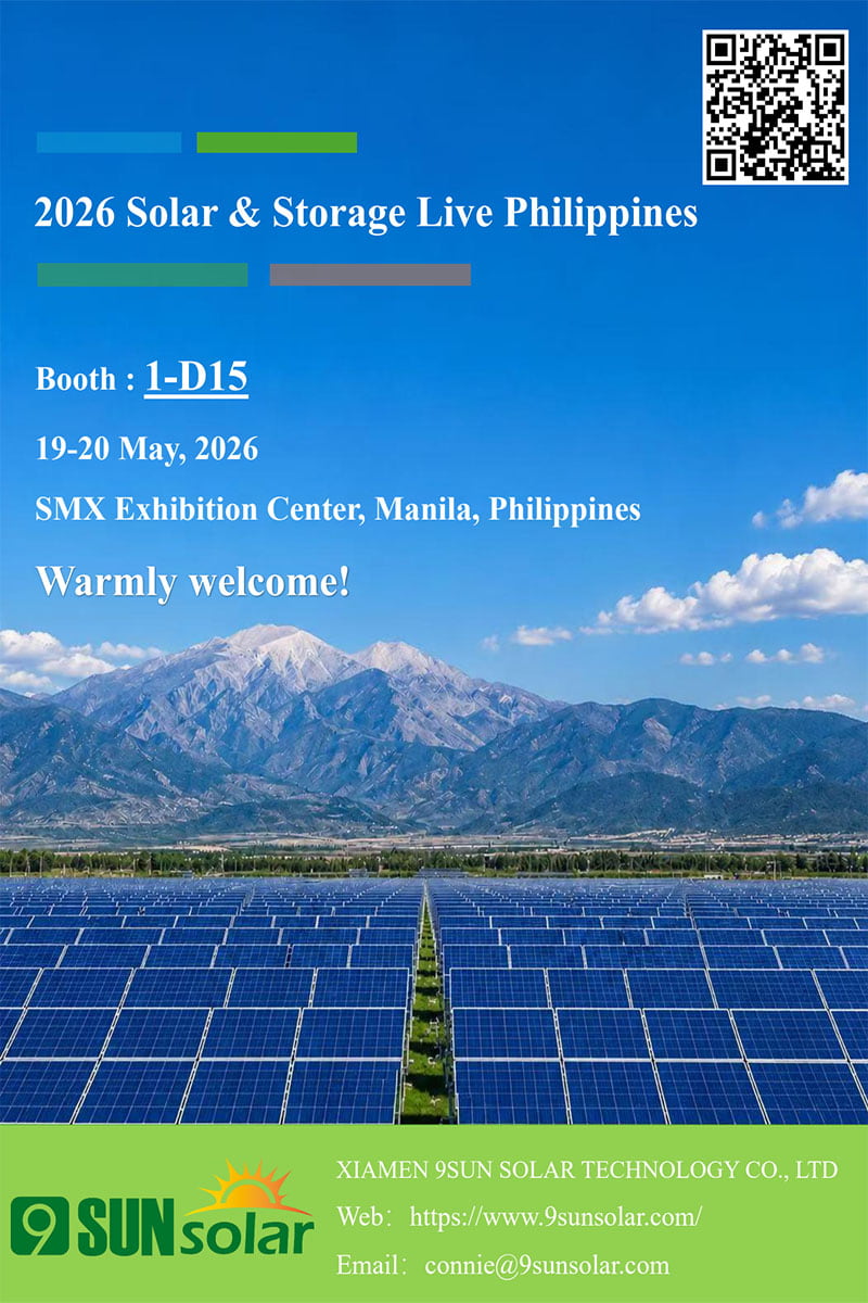 Посетите стенд XIAMEN 9Sunsolar на выставке Solar & Storage Live Philippines 2026 – стенд 1-D15.